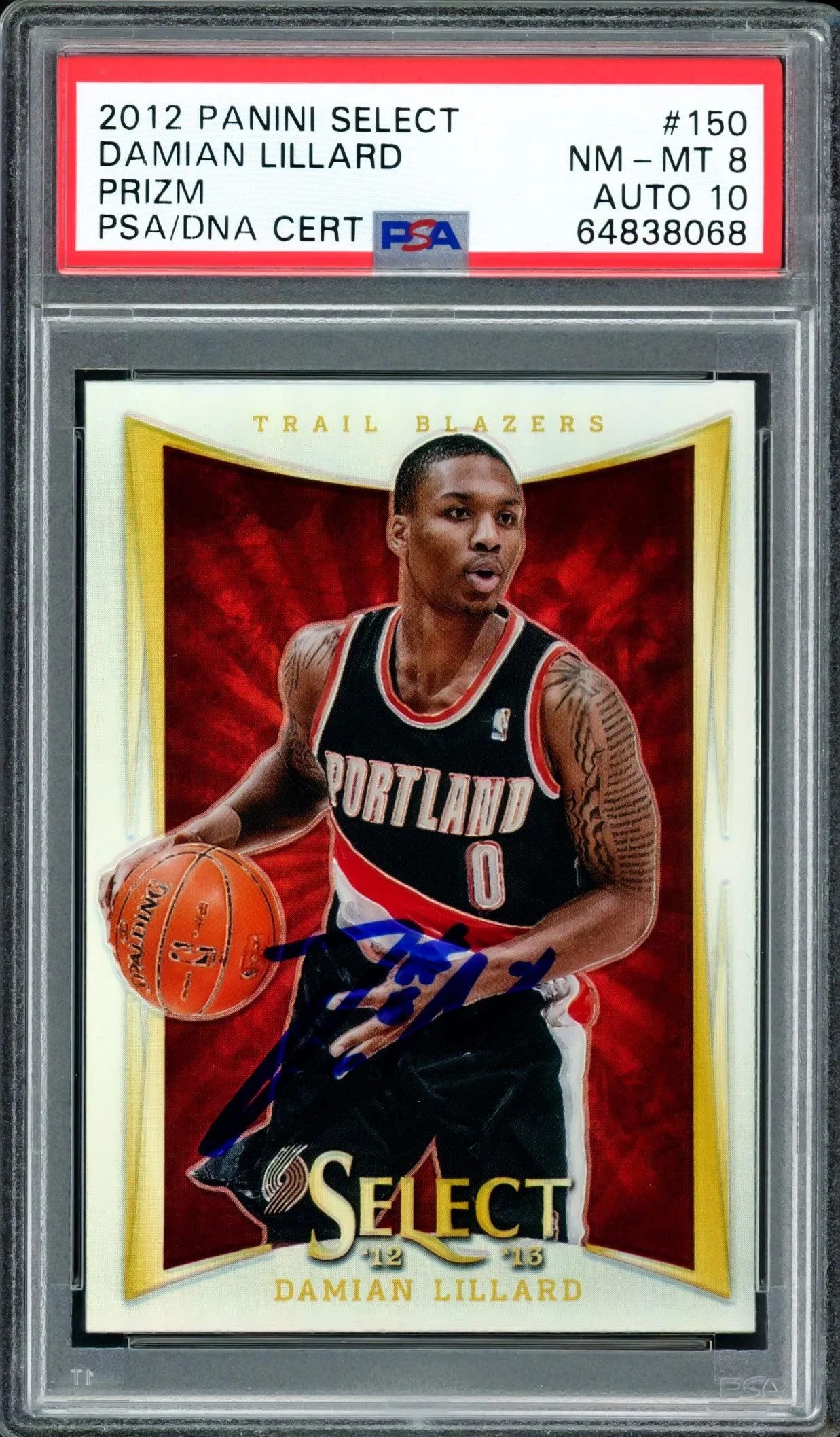 Damian Lillard Autographed 2012 Panini Select Silver Prizm Rookie Card #150 Portland Trail Blazers PSA 8 Auto Grade Gem Mint 10 On Card PSA/DNA #64838068