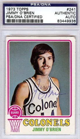 Jimmy O' Brien Autographed 1973 Topps Card #241 Kentucky Colonels PSA/DNA #83449936