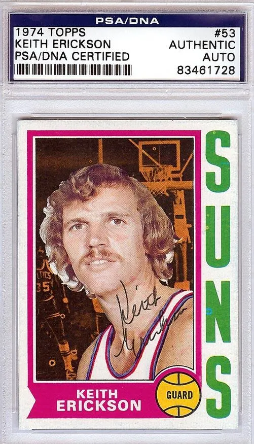 Keith Erickson Autographed 1974 Topps Card #53 Phoenix Suns PSA/DNA #83461728